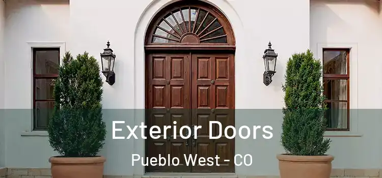 Exterior Doors Pueblo West - CO